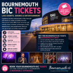 Bournemouth BIC Tickets – Live Events, Shows & Entertainment